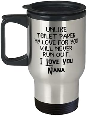 Кригла за патувања на Нана, за разлика од тоалетна хартија, мојата loveубов кон вас никогаш нема да снема, те сакам Нана, Нана Сребрена