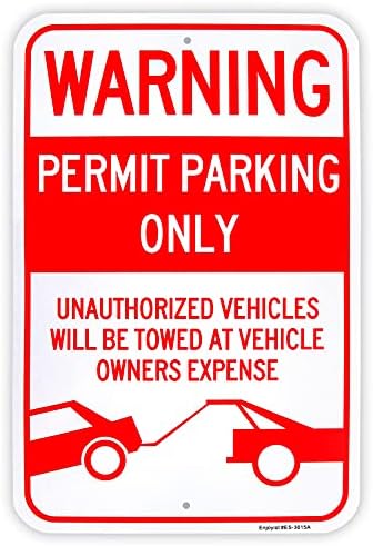 Само знак за паркирање со голема дозвола, 18 x 12 .040 Алуминиум рефлективен знак без 'рѓа без алуминиум-УВ заштитен и водоотпорен