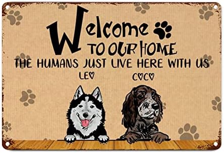 Алијоит обичај кучиња Име добредојде во нашиот дом луѓето овде со нас смешно кучиња метална знак метална плоча античко куче добредојде