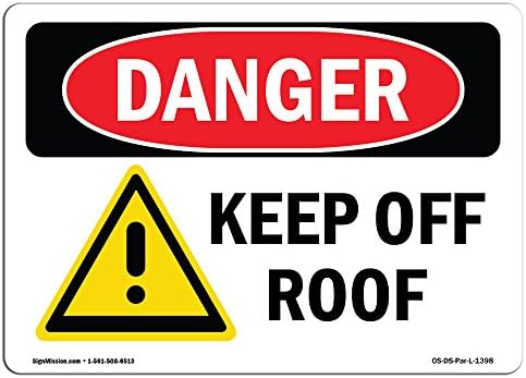 Знак за опасност од ОСХА - Оставете го покривот | Декал | Заштитете ја вашата деловна активност, градилиште, магацин и област на продавница |