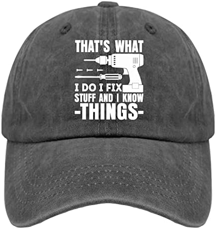 Тато капи тоа е она што го правам јас ги поправам работите и ги знам работите тато капи, смешна капа за бејзбол за жени