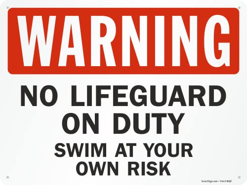 SmartSign 18 x 24 инчи „Предупредување - нема чувар на живот на должност, пливање на ваш сопствен ризик“ Метал знак, 80 милји ламинирани од