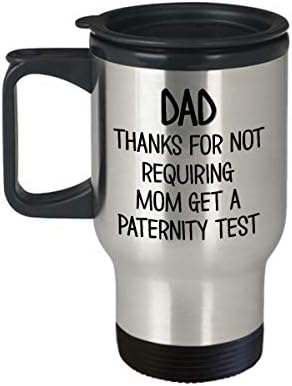 Тато Патување Кригла За Денот На Татковците Ви Благодариме За Не Се Бара Мајка Добие Тест Татковство Смешни 14 мл Нерѓосувачки Челик Кафе