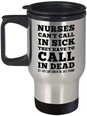 Смешни Медицинска Сестра Патување Кригла-Медицински Сестри не можат да се јавите во болни Тамблер-Забава Божиќ Тамблер Подароци За