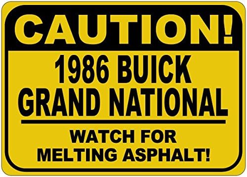 1986 86 БУИК ГОЛЕМАТА НАЦИОНАЛНА Претпазливост Асфалтен Знак За Топење - 12 х 18 Инчи