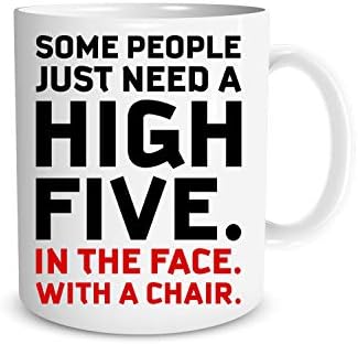 На некои луѓе им треба само висока пет - смешен подарок за шеф на вработените во соработникот - чај од чај од 11oz кафе - совршена