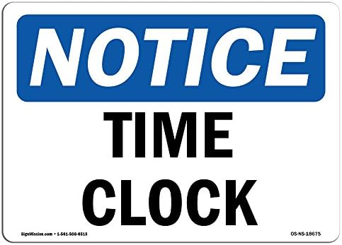 Оша Известување Знаци-Време Часовник | Винил Етикета Налепница | Заштита На Вашиот Бизнис, Градилиште, Магацин &засилувач; Продавница