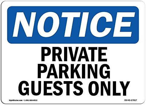 Оша Известување Знак - Приватен Паркинг Гости Само | Цврсти Пластични Знак | Заштита На Вашиот Бизнис, Градилиште, Магацин &засилувач;