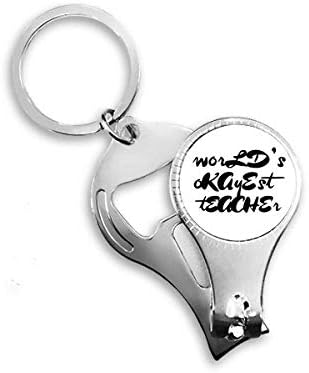 Светски ученик за наставници Цитат за нокти прстен прстен клуч за шишиња со шишиња со шише, клипер