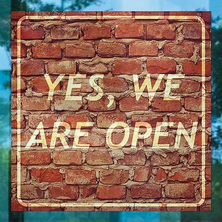 CGSignLab | „Да, ние сме отворени -стари тули од тули“ 8 x8
