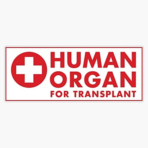 Човечки Орган За Трансплантација [Rx-Rb] Налепница Винил Браник Налепница 6 Мил Дебела Големина 5