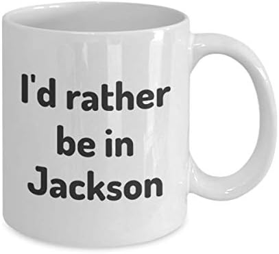 Повеќе Би Сакал Да Бидам Во Џексон Чаша За Чај Патник Колега Пријател Подарок Мисисипи Подарок Патување Кригла Присутни