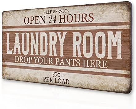 Знаци за перење алишта за украси за перење алишта - само сервис отворено 24 часа перална, испуштете ги пантолоните тука - смешен знак за перење