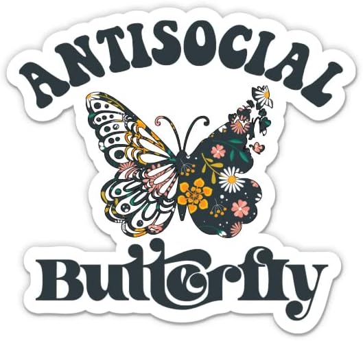 Налепница за антисоцијална пеперутка - налепница 5 лаптоп - водоотпорен винил за автомобил, телефон, шише со вода - Анти социјална пеперутка