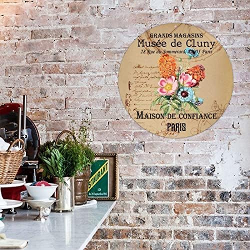 Maison de Conditiance Round Metal Wear Sign Farmhouse Shabby Paris Musee de Cluny Peony Rose Metal Metal Delvend Sign Sign Strainment 9inch